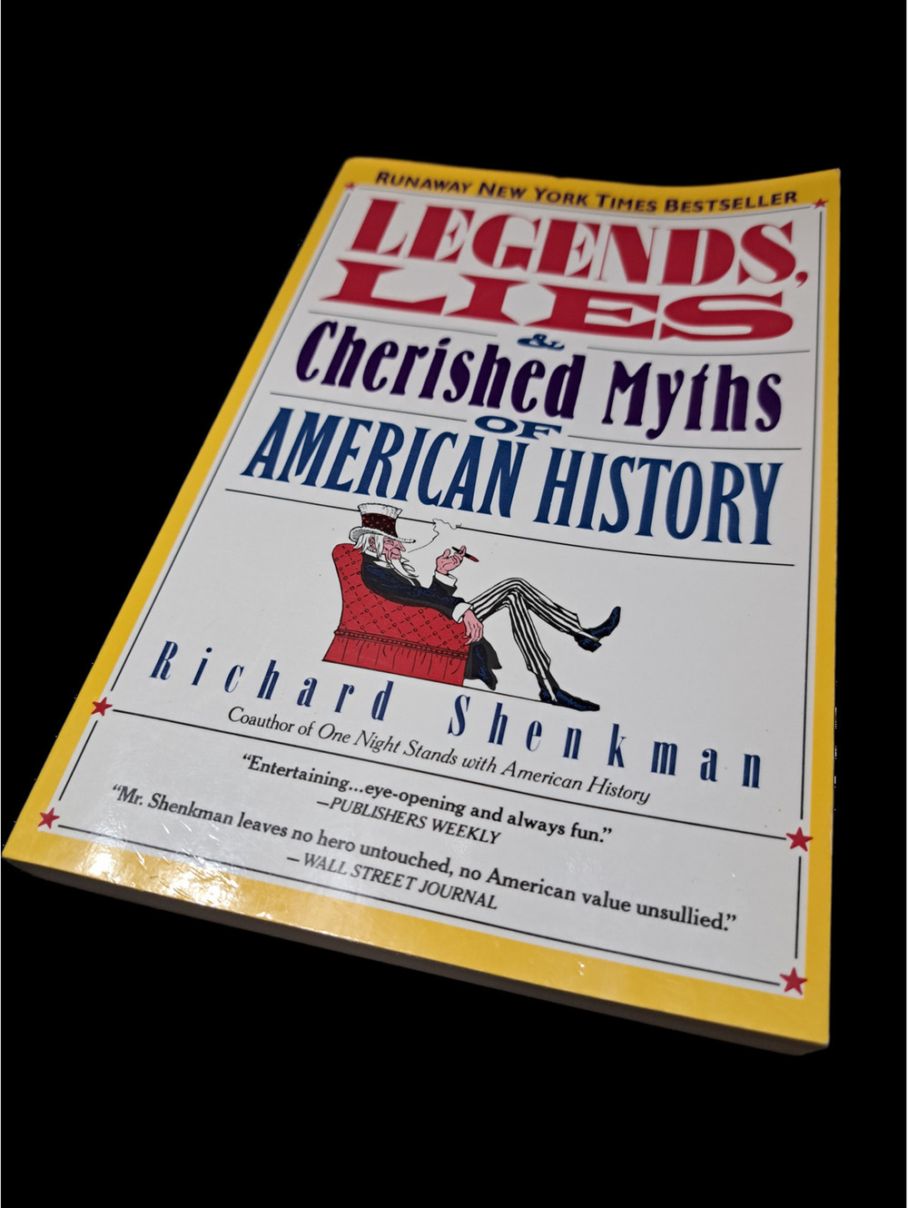 Vintage 1988 Legends, Lies & Cherished Myths of American History